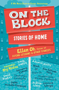 On the Block : Stories of Home - Ellen Oh