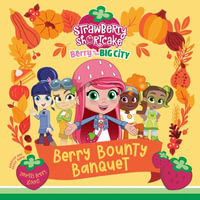 Berry Bounty Banquet : Strawberry Shortcake Berry in the Big City - Terrance Crawford