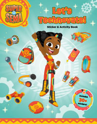 Let's Technovate! Sticker & Activity Book : Super Sema - Terrance Crawford