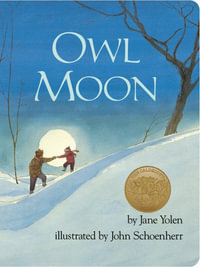 Owl Moon - Jane Yolen