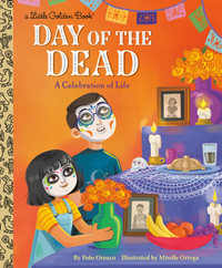 LGB Day of the Dead : A Celebration of Life - Polo Orozco