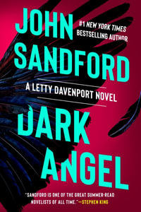 Dark Angel : Letty Davenport - John Sandford