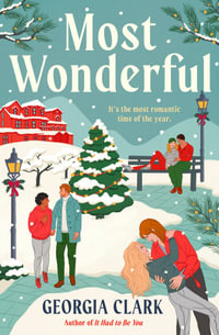 Most Wonderful : A Christmas Novel - Georgia Clark