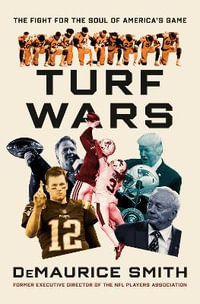 Turf Wars : The Fight for the Soul of America's Game - RANDOM HOUSE GROUP