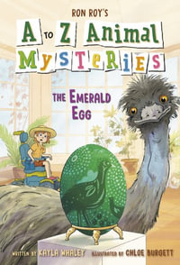 A to Z Animal Mysteries #5 : The Emerald Egg - Kayla Whaley