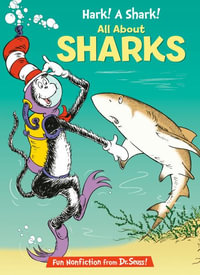 Hark! a Shark! : All about Sharks - Bonnie Worth