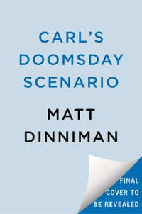 Carl's Doomsday Scenario : Dungeon Crawler Carl - Matt Dinniman