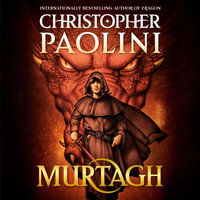 Murtagh : The World of Eragon - Christopher Paolini