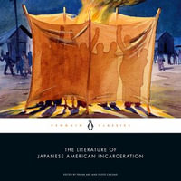 The Literature of Japanese American Incarceration - Keone Young