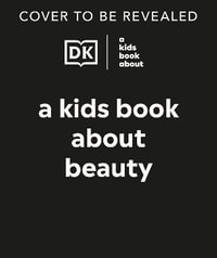 A Kids Book about Beauty : Kids Book - Ashley Graham