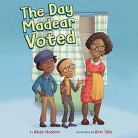 The Day Madear Voted - JD Jackson