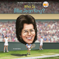 Who Is Billie Jean King? : Who Was? - Koren Paul