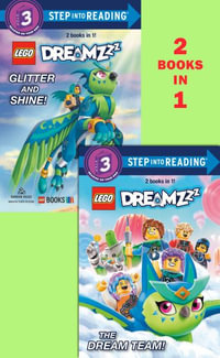 The Dream Team!/Glitter and Shine! (Lego Dreamzzz) : Step Into Reading. Step 3 - Random House