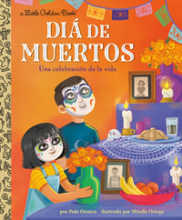 LGB Dia de Muertos : Una celebracion de la vida (Day of the Dead: A Celebration of Life Spanish Edition) - Polo Orozco