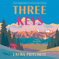 Three Keys : A Novel - Rebecca Lowman