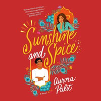 Sunshine and Spice - Aurora Palit