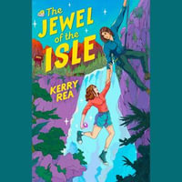 The Jewel of the Isle - Kerry Rea