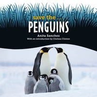 Save the... Penguins : Save the... - De'Onna Prince