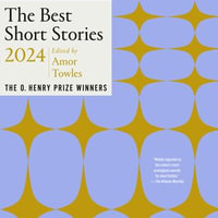 The Best Short Stories 2024 : The O. Henry Prize Winners - Edoardo Ballerini