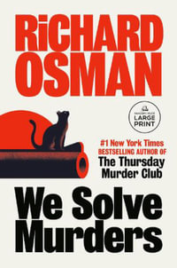 We Solve Murders - Richard Osman