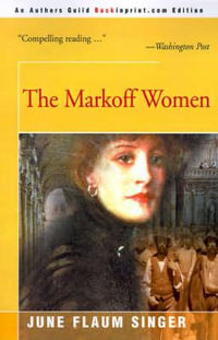 The Markoff Women - June Singer