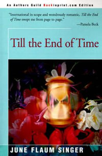 Till the End of Time - June Singer