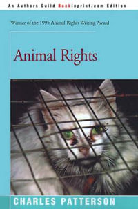 Animal Rights - Charles Patterson