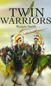 Twin Warriors - Ronnie Smith