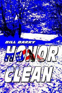 Honor Clean - Bill Barry