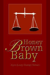 Honey Brown Baby - Alyce (Leary-Murray) Stewart