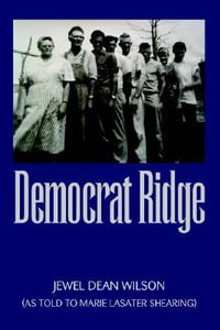 Democrat Ridge - Jewel Dean Wilson