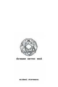 Dreams Never End - Michael Stevenson