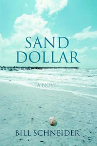 Sand Dollar - Bill Schneider