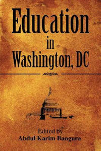 Education in Washington, DC - Abdul Karim Bangura