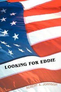 Looking for Eddie - Robert A. Johnson