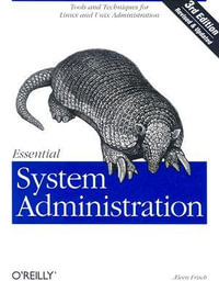 Essential System Administration : OREILLY - Aeleen Frisch