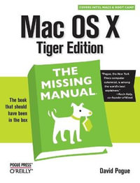 Mac OS X : Missing Manuals - David Pogue