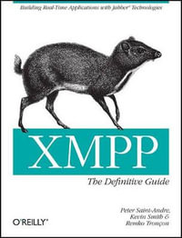 XMPP : Definitive Guide Ser. - Peter Saint andre