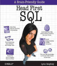 Head First SQL : Head First - Lynn Beighley