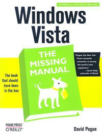 Windows Vista : Missing Manuals - David Pogue