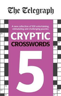 Cryptic Crosswords 5 : The Telegraph Puzzle Book - The Telegraph Media Group