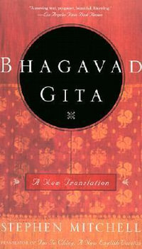 Bhagavad Gita : A New Translation - Stephen Mitchell