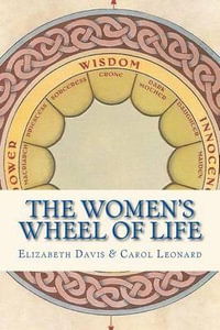 The Women's Wheel of Life - Elizabeth Davis