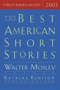 The Best American Short Stories 2003 : Best American Short Stories - Katrina Kenison