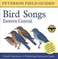 Field Guide to Bird Songs : Peterson Field Guide Audio Series - Cornell Laboratory Of Ornithology