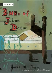 3 NBs of Julian Drew - James M. Deem