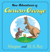 The New Adventures of Curious George : Curious George 8x8's - H A Rey