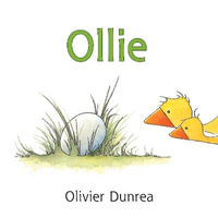 Ollie Board Book : Gossie and Friends Board Books - Olivier Dunrea