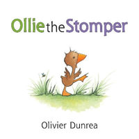 Ollie the Stomper Board Book : Gossie and Friends Board Books - Olivier Dunrea