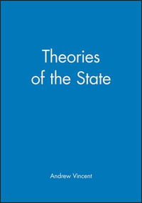 Theories of the State - Andrew Vincent